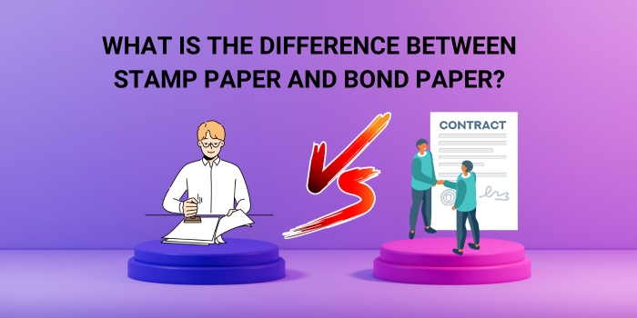 What Is The Difference Between Stamp Paper And Bond&nbsp;Paper?