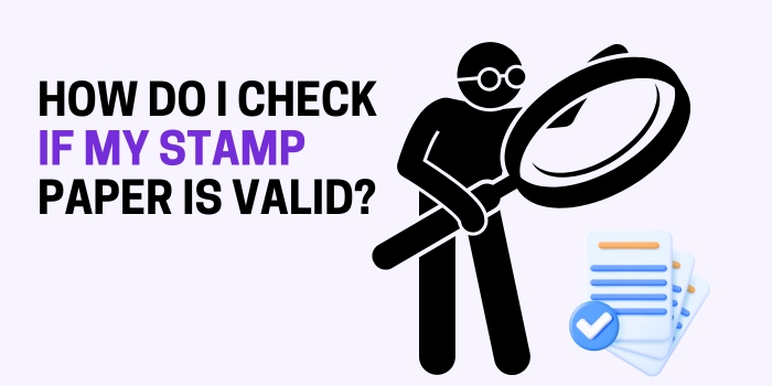 How do I check if my stamp paper is&nbsp;valid?